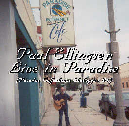"Live in Paradise" Paul Ellingsen 2000
